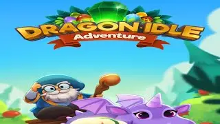 Dragon Idle Adventure - Android Gameplay - Part1