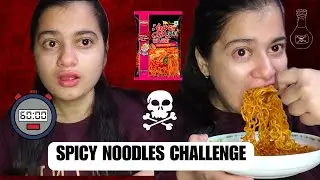 EXTREMELY SPICY NOODLES CHALLENGE *60 SECOND ONLY* GONE WRONG|| SHORIYA/AURORA SHARMA
