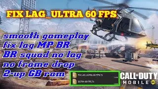 FIX LAG ULTRA 60FPS||CONFIG FIX LAG CODM