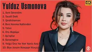 [4K] Yulduz Usmonova 2021 MIX - Юлдуз Усмонова 2021 MIX