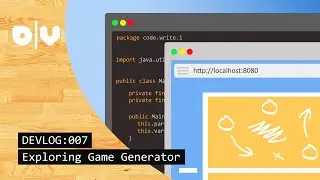 Exploring Game Generator | Startup Devlog #007