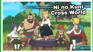Ni no Kuni :Cross World Mobile Gameplay | Beginners Guide