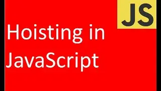 Hoisting in JavaScript