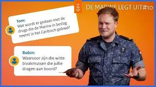 Mag je een relatie hebben aan boord? + nog 15 kijkersvragen | DE MARINE LEGT UIT ⚓ #10