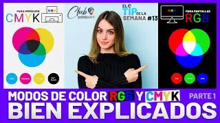 Tip #13 | RGB y CMYK Bien explicados. Parte 1 | Club Print Point