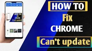 How to fix chrome can't update