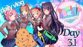 Doki Doki Literature Club Gameplay - DAY 3.1 | Cookies and CraYONS!! | *EXPLICIT*