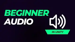 Unity Sound System for Beginners