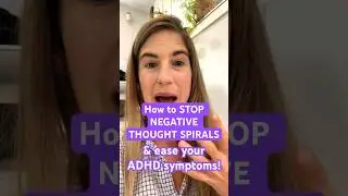 How I STOP NEGATIVE THOUGHT SPIRALS & ease my ADHD symptoms  #adhdsupport#adhdmom