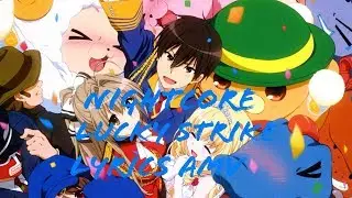 Nightcore lucky strike [lyrics] [AMV]