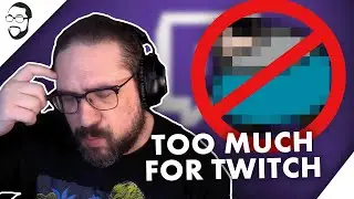 My Emotes Were Too Much For Twitch (Gone Sexual)