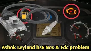 ashok leyland bs6 nox problem//ashok leyland bs6 edc problem//ashok leyland bs6 bus