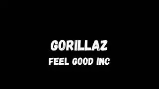 Gorillaz - Feel Good Inc (1hour)