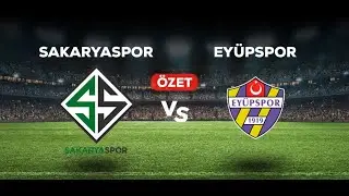 ⚽️ Sakaryaspor 0 - 1 Eyüpspor ⚽️ Geniş Maç Özet | Play-off 1.Tur