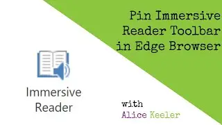 Pin your Immersive Reader Toolbar in Edge