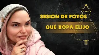 Que ropa usar en una sesion de fotos