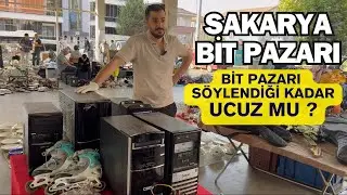 SAKARYA BİT PAZARINDAYIZ | #vlog