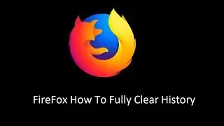 Fix Find.Q: FireFox How To Fully Clear History.