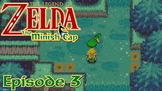 The Legend of Zelda: Minish Cap | Episode 3 - Tickle Me Ezlo (Don't, Please)