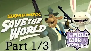 Playland & Casino | Sam & Max Save the World Episode 3: The Mole, The Mob and the Meatball | Part 1