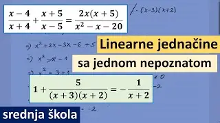 Linearne jednačine sa jednom nepoznatom, srednja skola