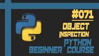 Object Inspection in python | how to inspect objects in python