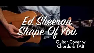 Ed Sheeran - Shape Of You guitar Lesson Tutorial & TAB (guitar cover) & chords/How to play