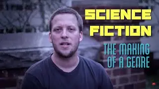 Science Fiction The Making of a Genre