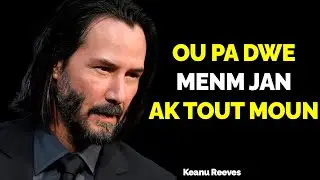 Ou pa dwe menm jan ak tout moun // Keanu Reeves // Anpil bel konsey // Chimen Siksè