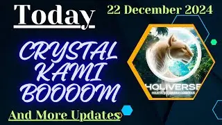🔥Today 22 Dec 2024 Latest Updates by Monuj Kumar Dutta. #crystalkami #gameplay #holiversegame