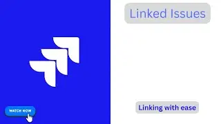 Linked Issues in Jira