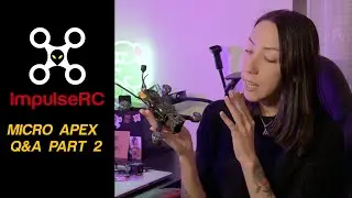 Official ImpulseRC: Answering More questions about the Micro Apex (Q&A Part 2)