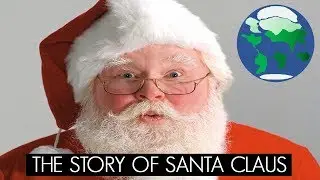 WHERE DID SANTA CLAUS COME FROM? THE STORY OF SAINT NICHOLAS