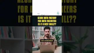 Azure Data Factory is it Important for Data Engineer?? 