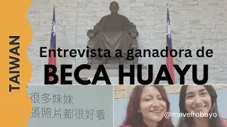 Sueño cumplido! Entrevista exclusiva con la becaria Huayu #taiwan #becahuayu