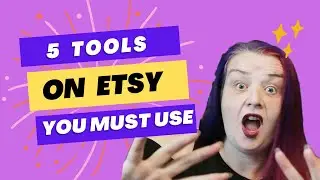 The Top Five Tools On Etsy You Are Not Using