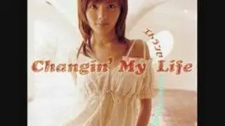 Changin' My Life - エトランゼ