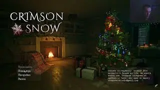Играем в Crimson Snow -- Watch live at 