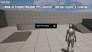 How to Enable/Disable FPS Counter - Unreal Engine 5 Tutorial