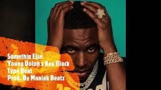 Somethin Else - Young Dolph x Key Glock Type Beat