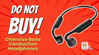 DON'T BUY Chensive Bone Conduction Headphones BEFORE WATCHING THIS VIDEO! (7 Reasons)
