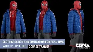 Cloth Creation and Simulation for Real-Time Course With Jayson Fitch