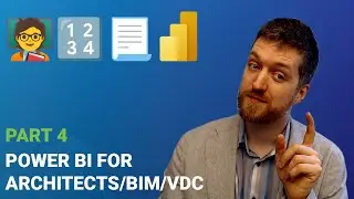 📃 Power BI for BIM Professionals - Part 4 - Introduction to VIM Data Model