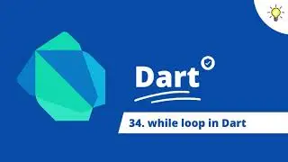 #34 while loop | Dart Complete Tutorial Series in Tamil | Theory Or Practical