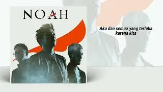 NOAH - Mimpi Yang Sempurna (2024 VERSION)