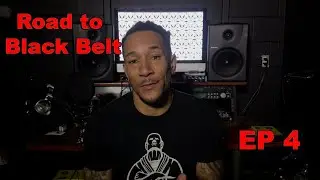 Road to Black Belt Ep 4  (Tips to keep training)