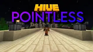 This Hive Video Is Pointless So Don’t Watch It