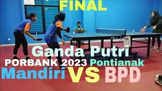 Ganda Putri Mandiri VS BPD #PORBANK Pontianak 2023 #tenismejaketapang #tenismejamania #ptmsi #aapc