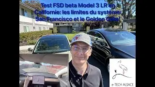 Limites du FSD beta en Californie: passage Golden Gate à San Francisco; conduite routes sinueuses!