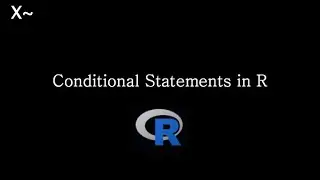 Conditional statements in R